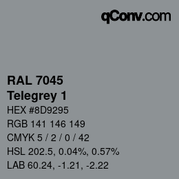 カラーコード: RAL 7045 - Telegrey 1 | qconv.com