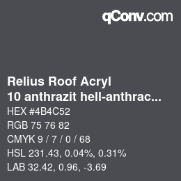 Farbcode: Relius Roof Acryl - 10 anthrazit hell-anthracite light | qconv.com