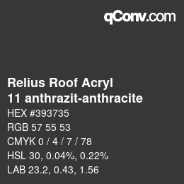 カラーコード: Relius Roof Acryl - 11 anthrazit-anthracite | qconv.com