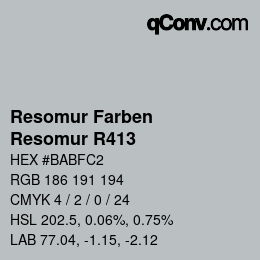カラーコード: Resomur Farben - Resomur R413 | qconv.com