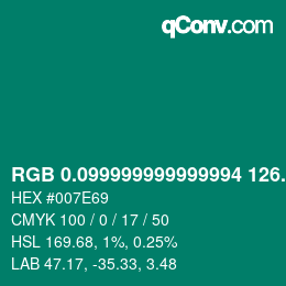 カラーコード: RGB 0.099999999999994 126.8 105 | qconv.com