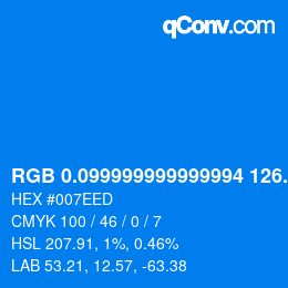 カラーコード: RGB 0.099999999999994 126.8 237 | qconv.com