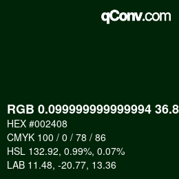 カラーコード: RGB 0.099999999999994 36.8 8 | qconv.com