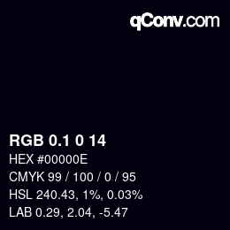 カラーコード: RGB 0.1 0 14 | qconv.com