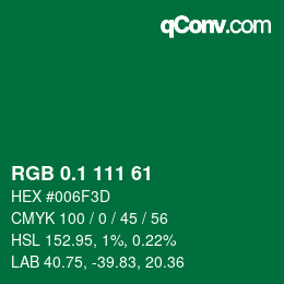 カラーコード: RGB 0.1 111 61 | qconv.com