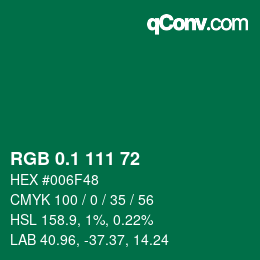 カラーコード: RGB 0.1 111 72 | qconv.com