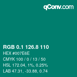 カラーコード: RGB 0.1 126.8 110 | qconv.com