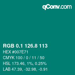 カラーコード: RGB 0.1 126.8 113 | qconv.com