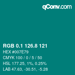 カラーコード: RGB 0.1 126.8 121 | qconv.com