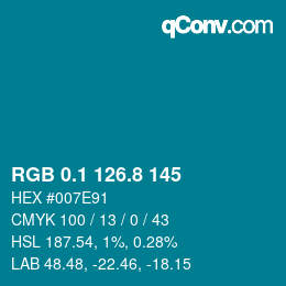 カラーコード: RGB 0.1 126.8 145 | qconv.com
