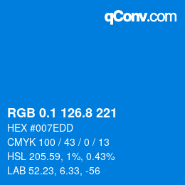 カラーコード: RGB 0.1 126.8 221 | qconv.com