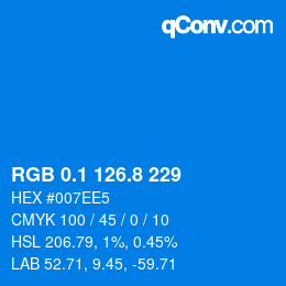 カラーコード: RGB 0.1 126.8 229 | qconv.com