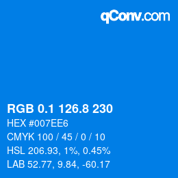 カラーコード: RGB 0.1 126.8 230 | qconv.com