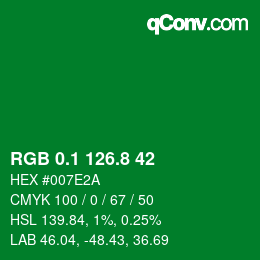 カラーコード: RGB 0.1 126.8 42 | qconv.com