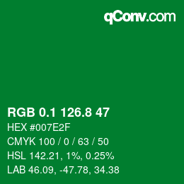 カラーコード: RGB 0.1 126.8 47 | qconv.com
