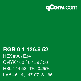 カラーコード: RGB 0.1 126.8 52 | qconv.com