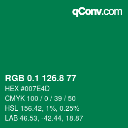カラーコード: RGB 0.1 126.8 77 | qconv.com
