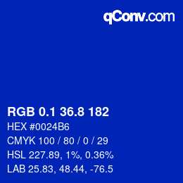 カラーコード: RGB 0.1 36.8 182 | qconv.com