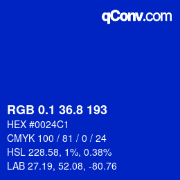 カラーコード: RGB 0.1 36.8 193 | qconv.com