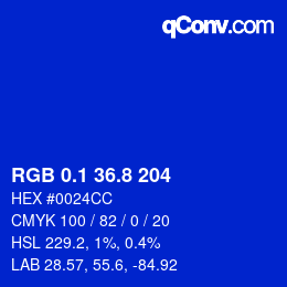 カラーコード: RGB 0.1 36.8 204 | qconv.com