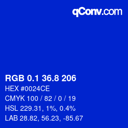 カラーコード: RGB 0.1 36.8 206 | qconv.com