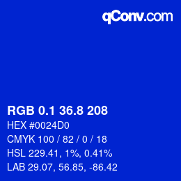 カラーコード: RGB 0.1 36.8 208 | qconv.com