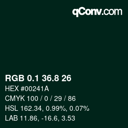 カラーコード: RGB 0.1 36.8 26 | qconv.com