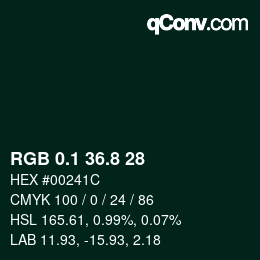 カラーコード: RGB 0.1 36.8 28 | qconv.com
