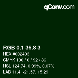 カラーコード: RGB 0.1 36.8 3 | qconv.com