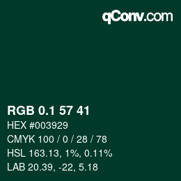 カラーコード: RGB 0.1 57 41 | qconv.com