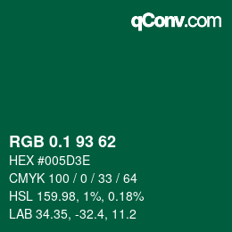 カラーコード: RGB 0.1 93 62 | qconv.com