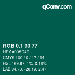 カラーコード: RGB 0.1 93 77 | qconv.com