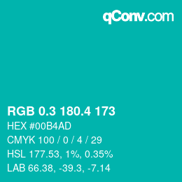 カラーコード: RGB 0.3 180.4 173 | qconv.com
