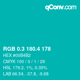 カラーコード: RGB 0.3 180.4 178 | qconv.com