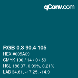 カラーコード: RGB 0.3 90.4 105 | qconv.com