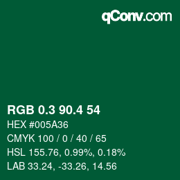 カラーコード: RGB 0.3 90.4 54 | qconv.com