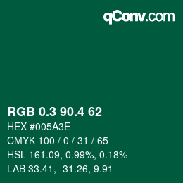 カラーコード: RGB 0.3 90.4 62 | qconv.com