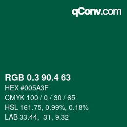 カラーコード: RGB 0.3 90.4 63 | qconv.com