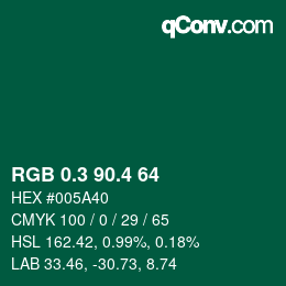 カラーコード: RGB 0.3 90.4 64 | qconv.com