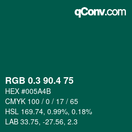 カラーコード: RGB 0.3 90.4 75 | qconv.com