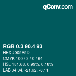 カラーコード: RGB 0.3 90.4 93 | qconv.com