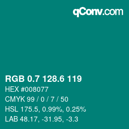カラーコード: RGB 0.7 128.6 119 | qconv.com