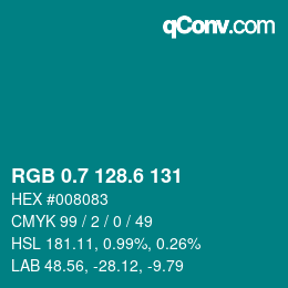 カラーコード: RGB 0.7 128.6 131 | qconv.com