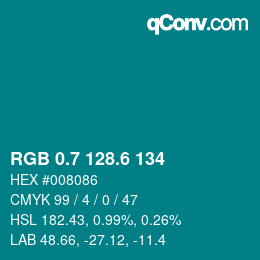 カラーコード: RGB 0.7 128.6 134 | qconv.com