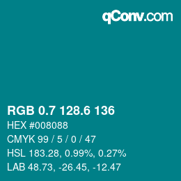 カラーコード: RGB 0.7 128.6 136 | qconv.com
