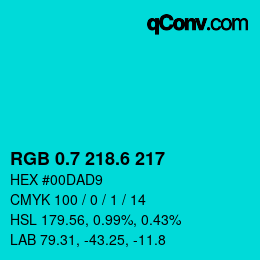 カラーコード: RGB 0.7 218.6 217 | qconv.com
