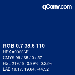 カラーコード: RGB 0.7 38.6 110 | qconv.com