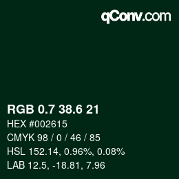 カラーコード: RGB 0.7 38.6 21 | qconv.com