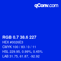 カラーコード: RGB 0.7 38.6 227 | qconv.com