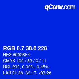 カラーコード: RGB 0.7 38.6 228 | qconv.com